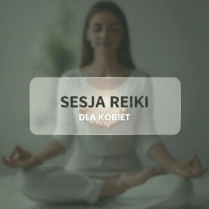 Reiki dla kobiet